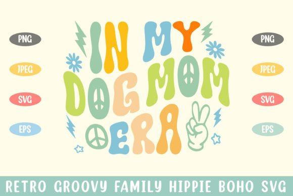 In Dogmom Era Groovy Hippie Boho Svg Review