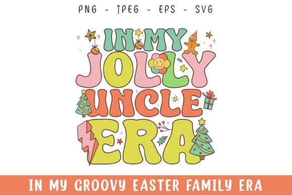 In My Jolly Uncle Christmas Era Groovy Review