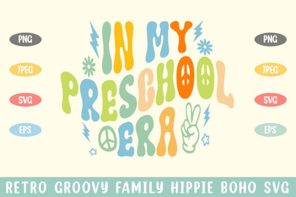 Review: In Preschool Era Groovy Hippie Boho Svg